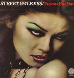 Streetwalkers : Vicious but Fair